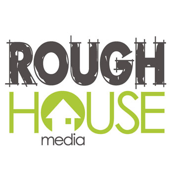 rough house